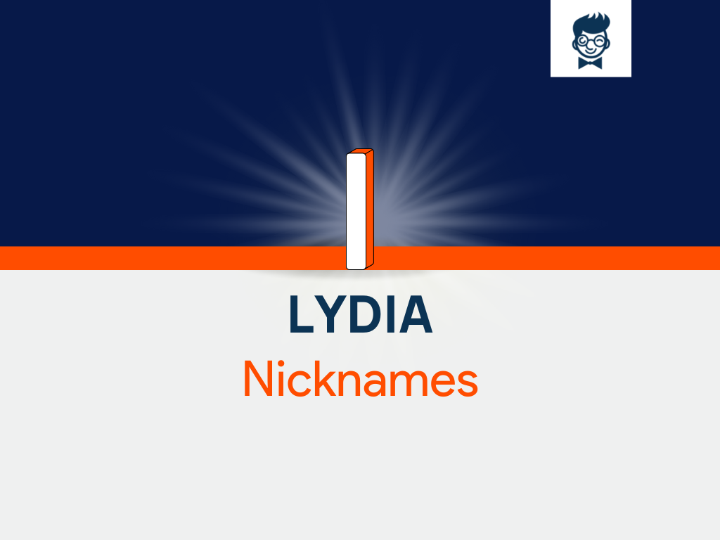 Lydia Nicknames 540+ Catchy And Cool Nicknames BrandBoy