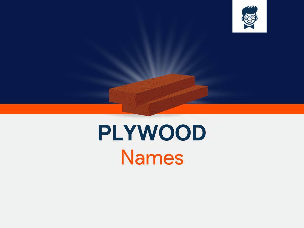 1550+ Plywood Brand Names Ideas and Domains (Generator + Guide)