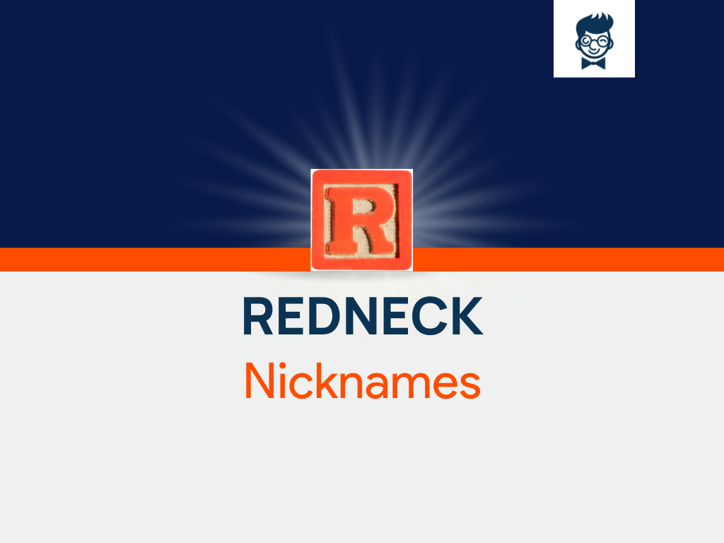 Redneck Nicknames 535 Cool And Catchy Nicknames BrandBoy