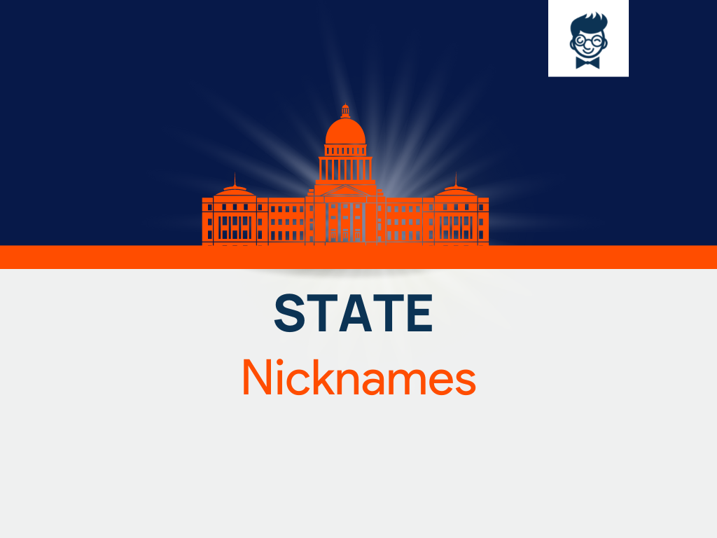 State Nicknames 540 Cool And Catchy Nicknames Brandbabe