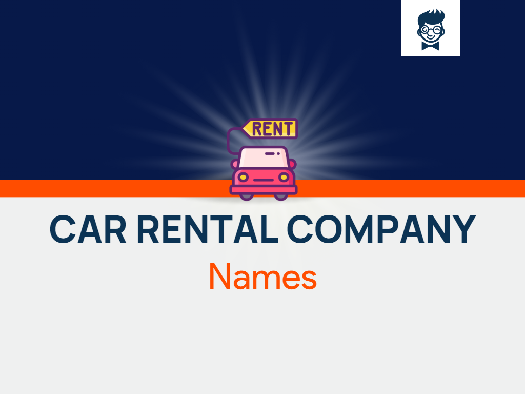 Car Rental Company Names 865+ Catchy And Best Names