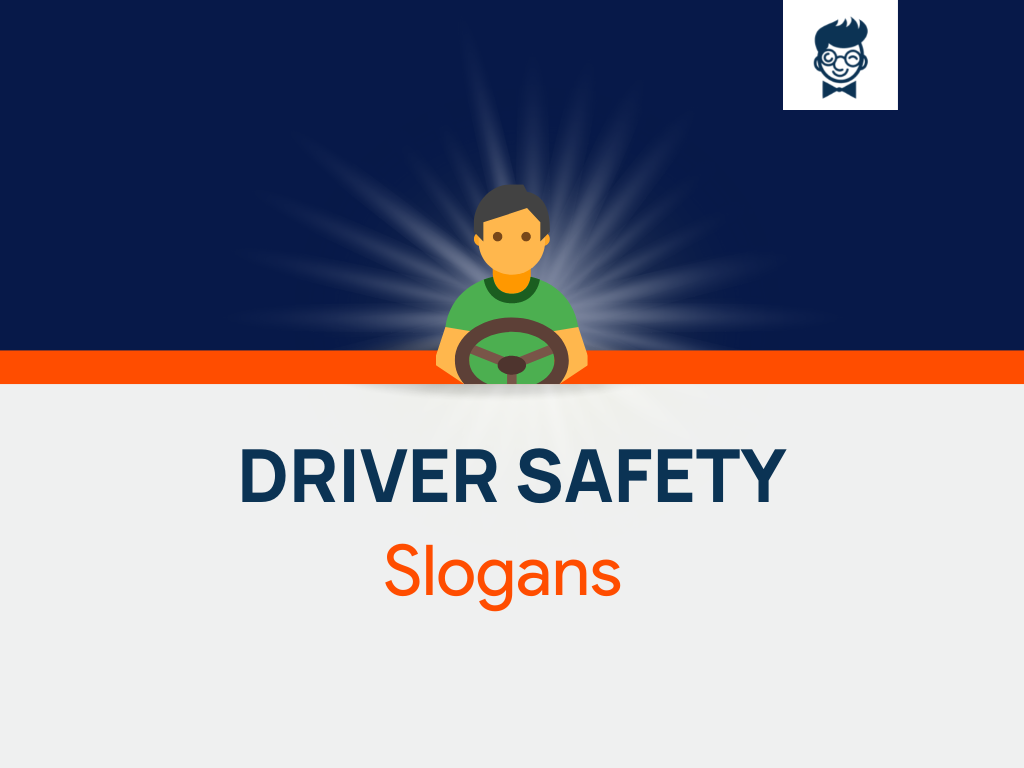 758+ Driver Safety slogans (Generator) - BrandBoy