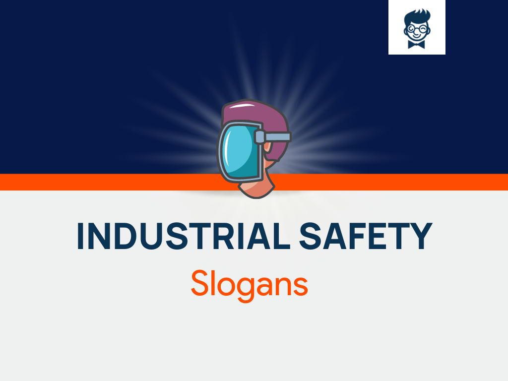 781 Catchy Industrial Safety Slogans Generator BrandBoy