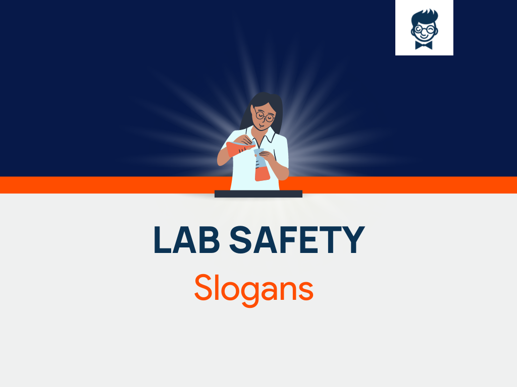 784 Lab Safety Slogans BrandBoy