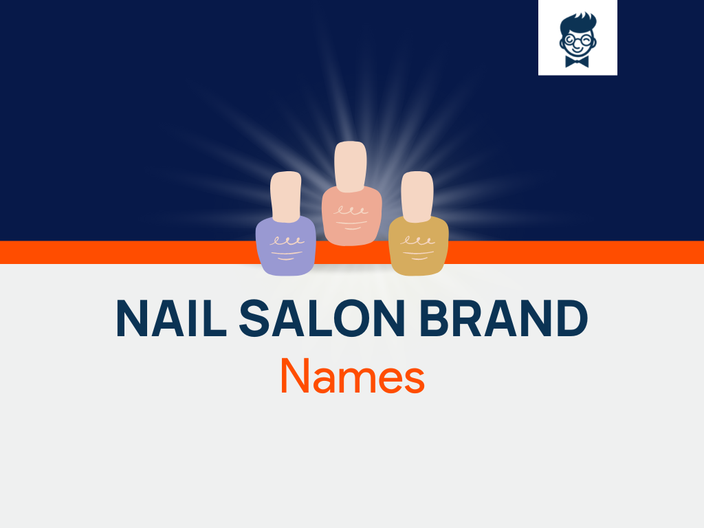 2250 Nail Salon Names Ideas Generator Examples The Social Campus