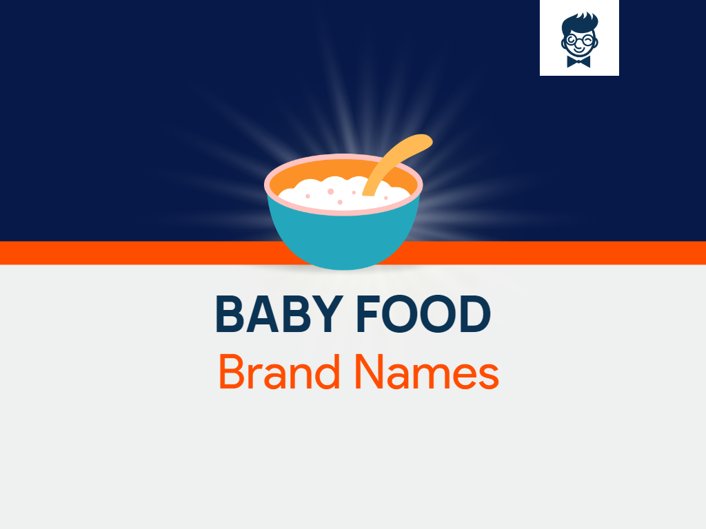 725 Baby Food Brand Name Ideas Suggestions And Domain Ideas