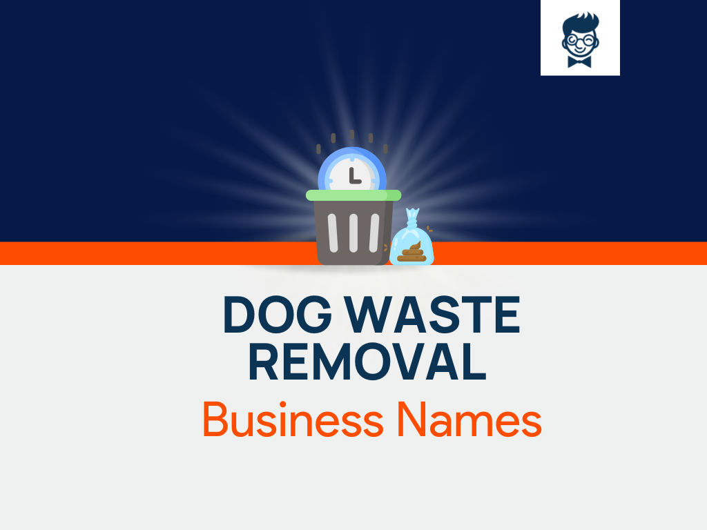 Dog Waste Removal Business Names