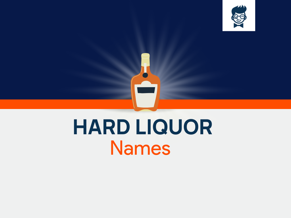 625-catchy-hard-liquor-names-ideas-brandboy