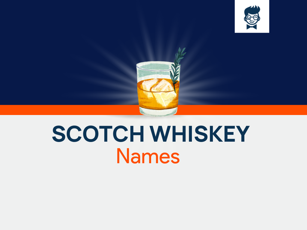 680-best-scotch-whiskey-name-ideas-generator-brandboy