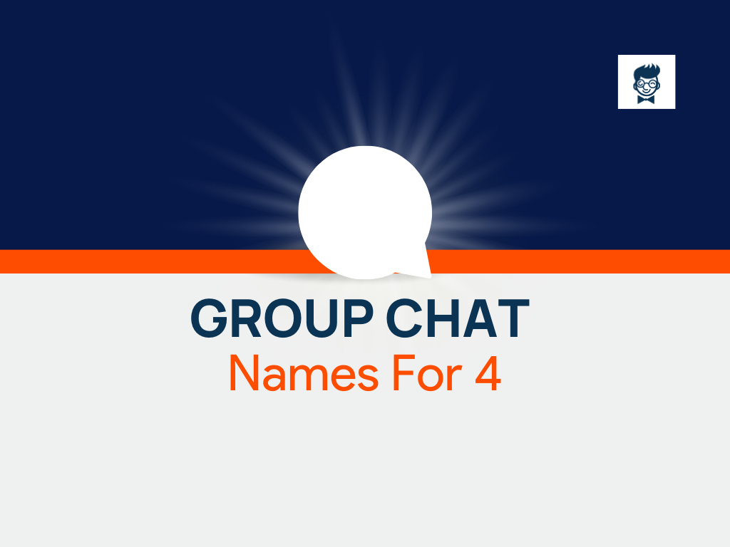 Group Chat Names For 4 