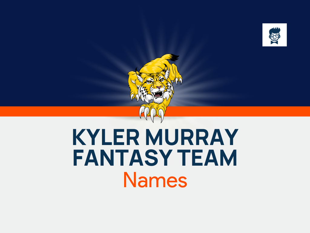List Of Kyler Murray Fantasy Team Names Ideas BrandBoy