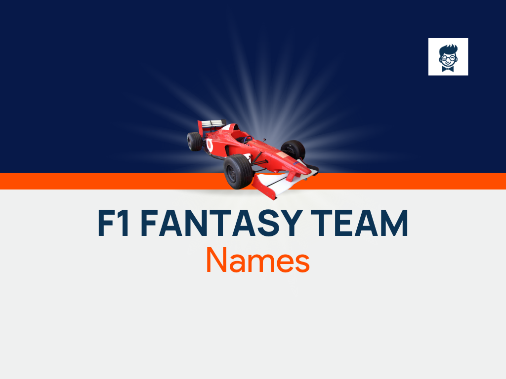 400+ F1 Fantasy Team Names Ideas (Generator) BrandBoy