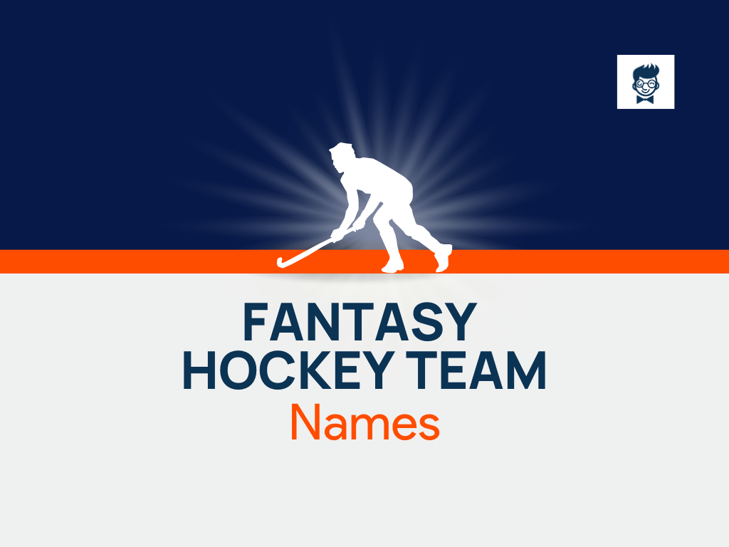 Best Fantasy Hockey Team Name Ideas For 2023