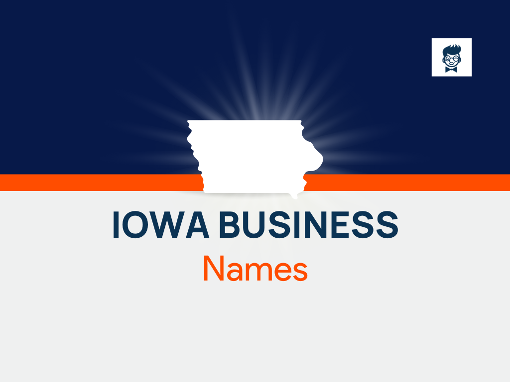 1150+ Best Iowa Business Names (Generator + Guide) BrandBoy