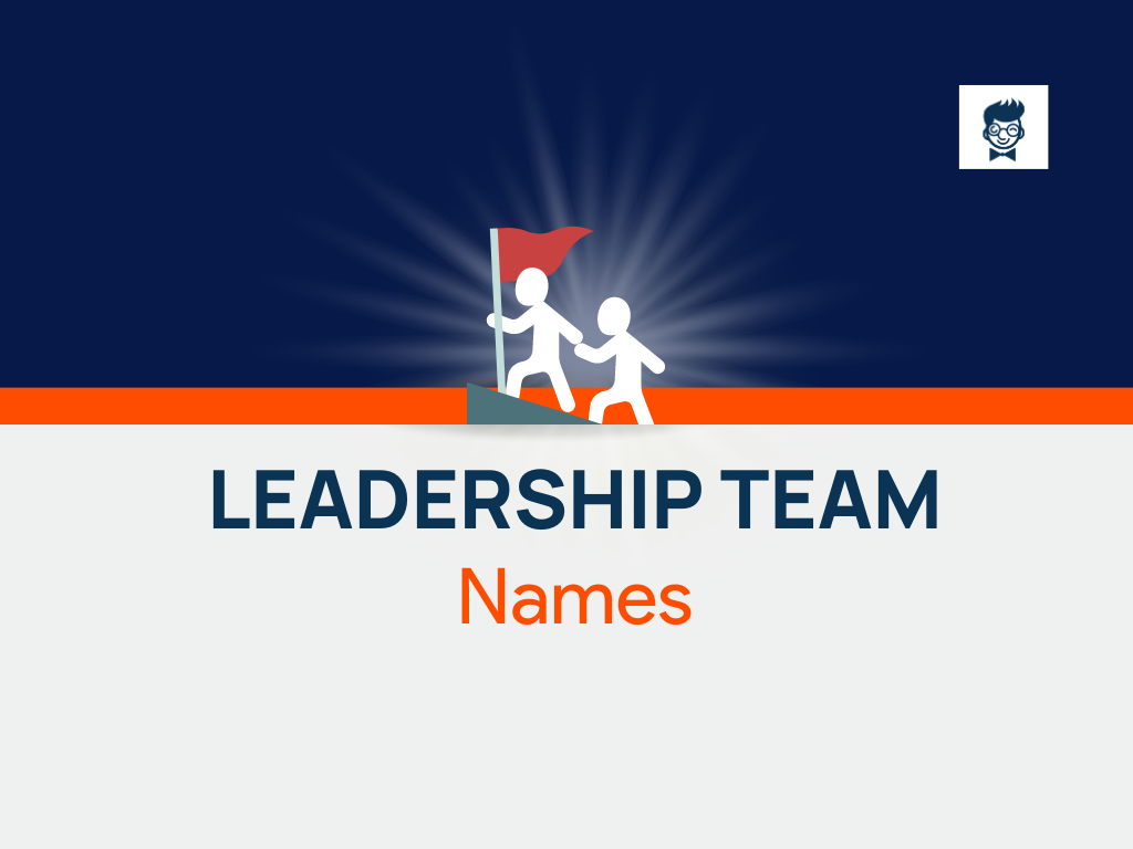 500-cool-leadership-team-names-ideas-generator-brandboy