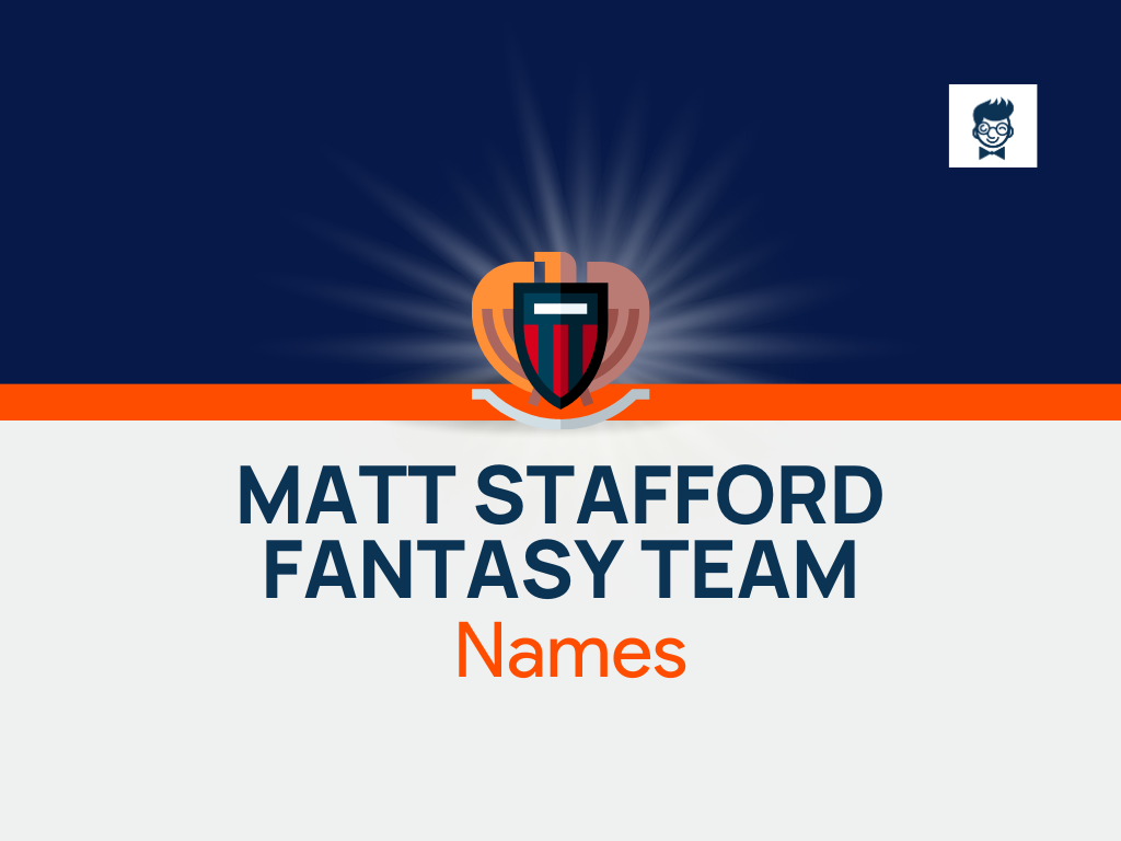 List Of Matthew Stafford Fantasy Team Names Ideas (Generator) BrandBoy