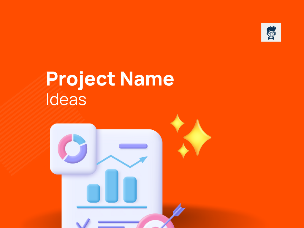 How to Choose a Project Name: Tips & 10 Project Code Names