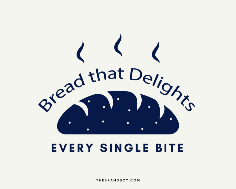 Tagline For Bread