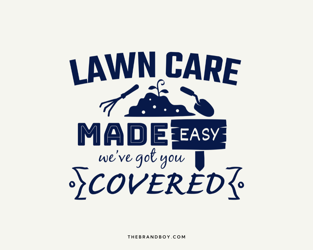 161+ Creative Lawn Care Slogans BrandBoy