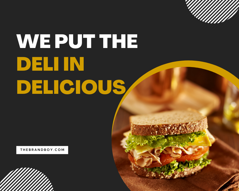 855+ Deli Slogans and Taglines (Generator + guide) | Thebrandboy