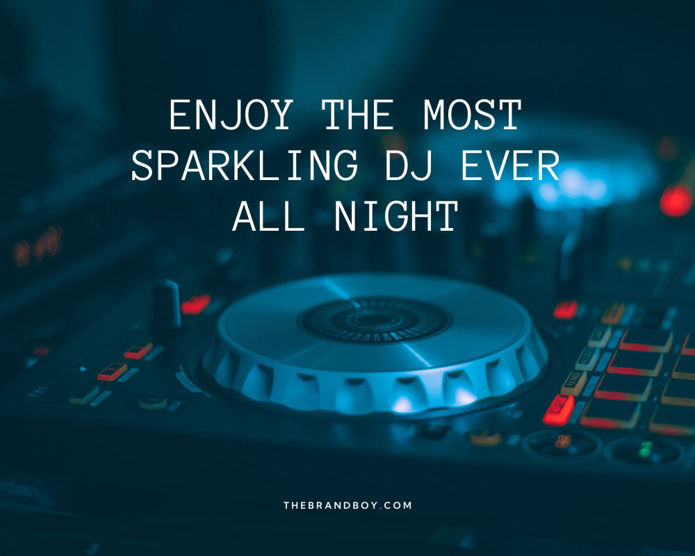 650+ Catchy DJ Slogans and Taglines (Generator + Guide) TheBrandboy