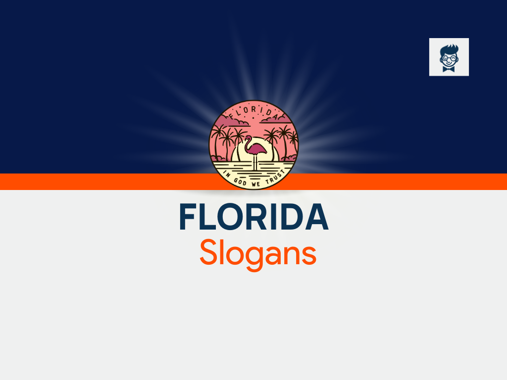 751+ Best Florida Slogans and Mottos (generator + Guide)