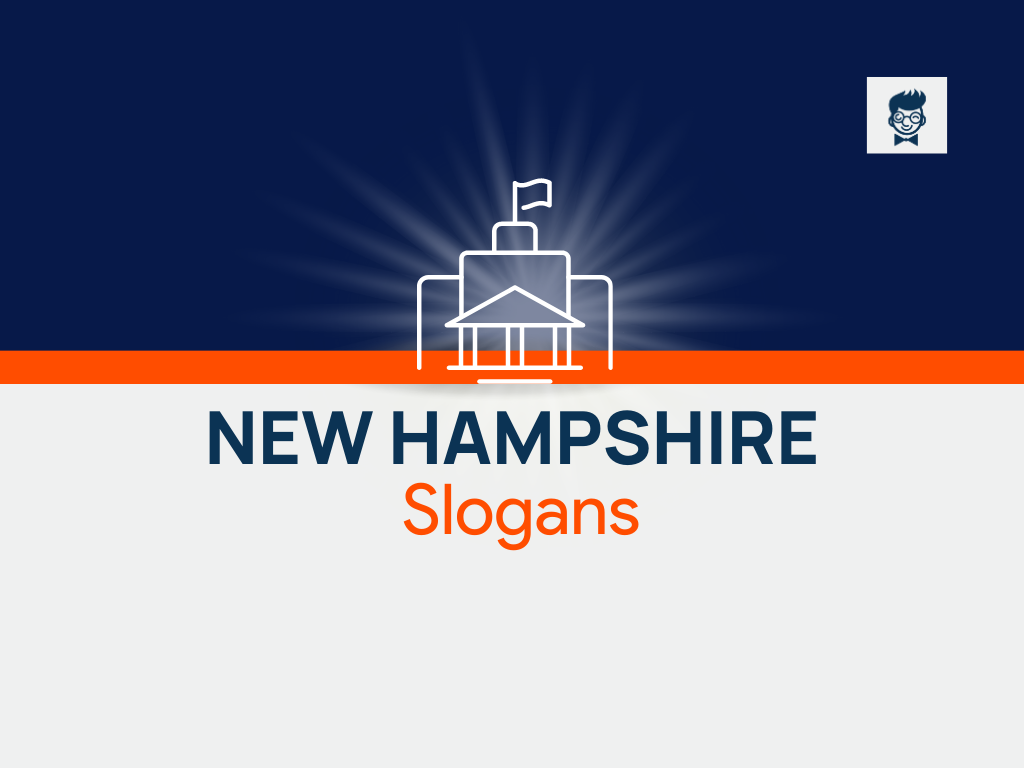135+ Best New Hampshire Slogans and Motto