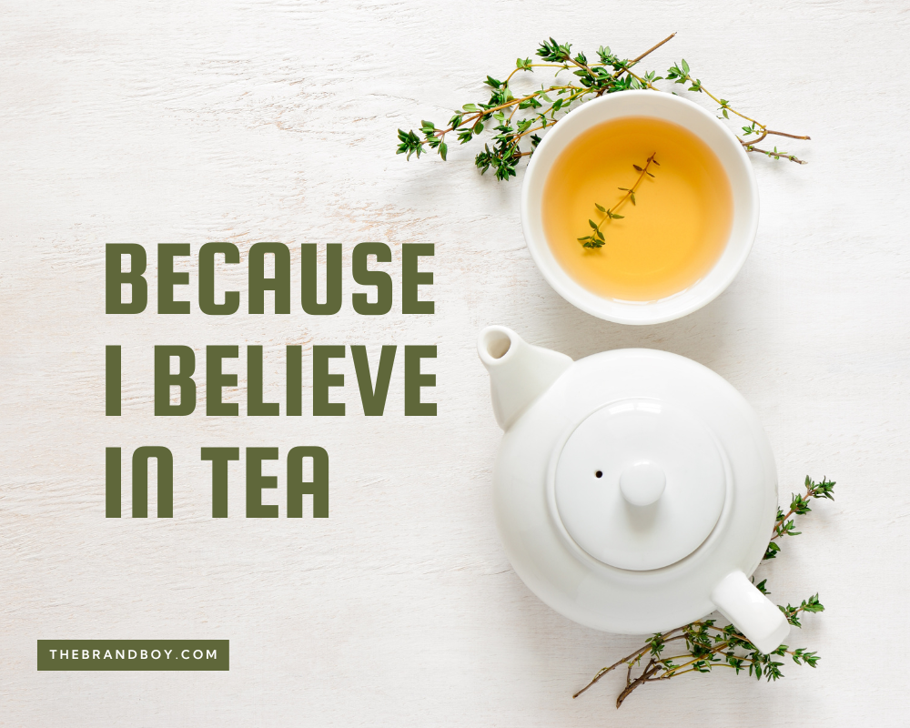 855+ Catchy Tea Slogans Collection -thebrandboy.com