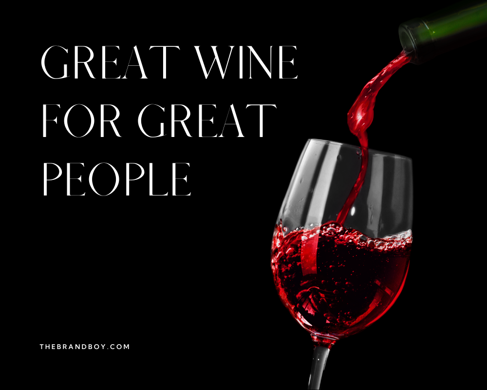 740+ Catchy Wine Slogans and Taglines (Generator + Guide) Thebrandboy