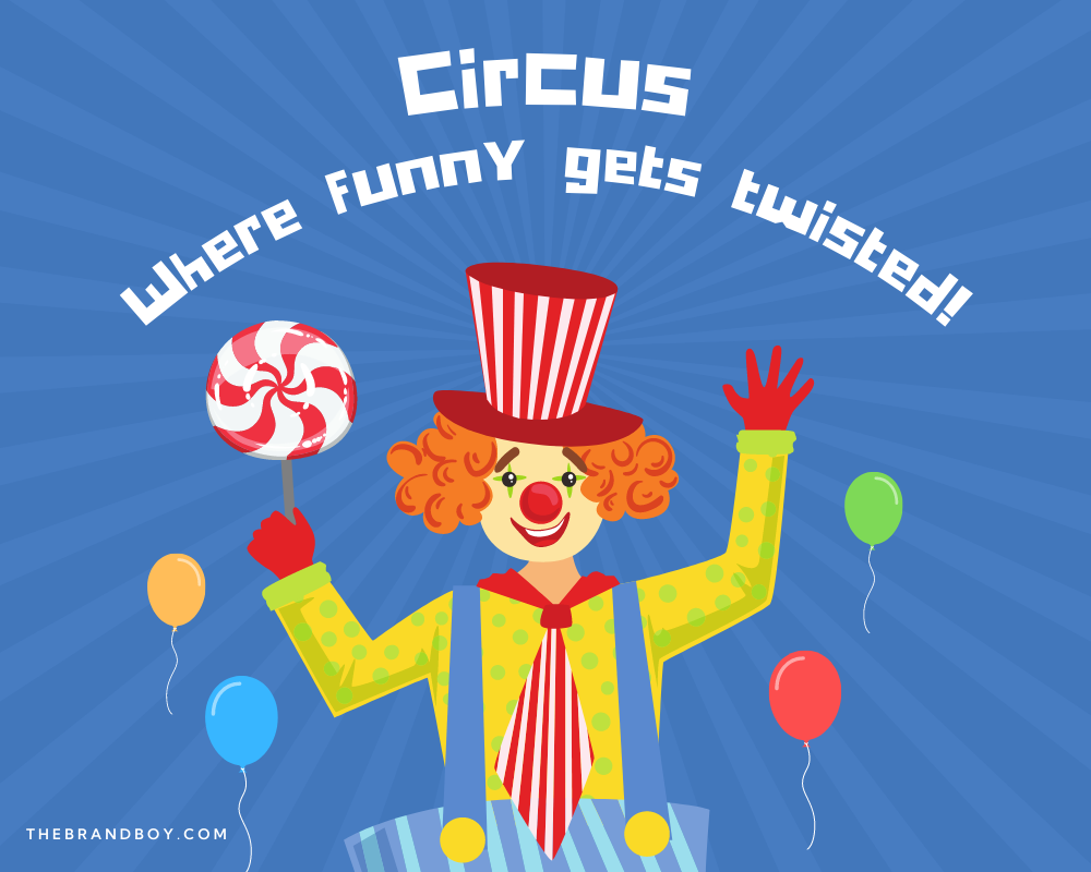 754+ Brilliant Circus Slogans and taglines (generator + guide