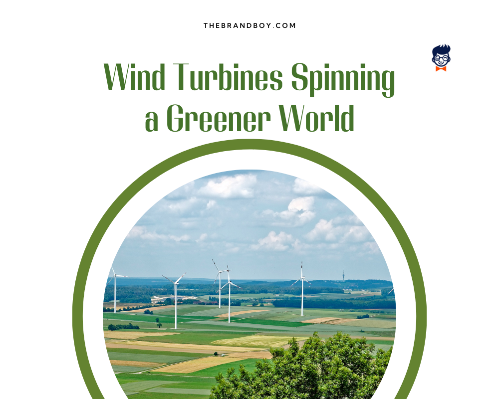 743 Best Wind Energy Slogans And Taglines Generator Guide Funny Wind Energy Slogans