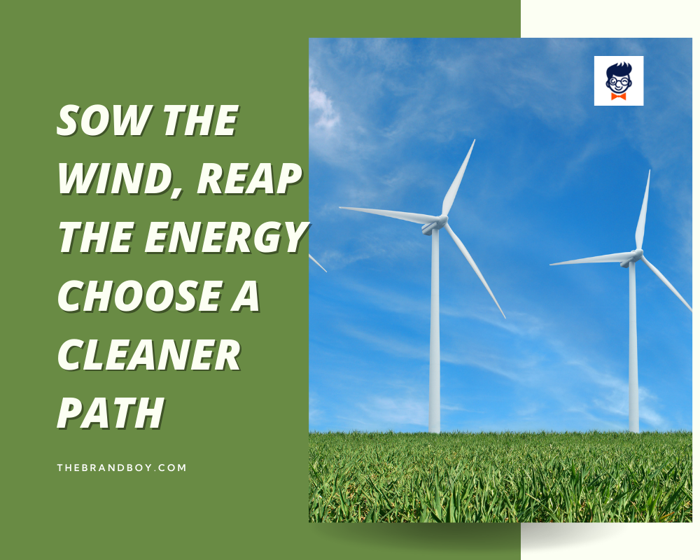 743 Best Wind Energy Slogans And Taglines Generator Guide Largest Wind Turbine
