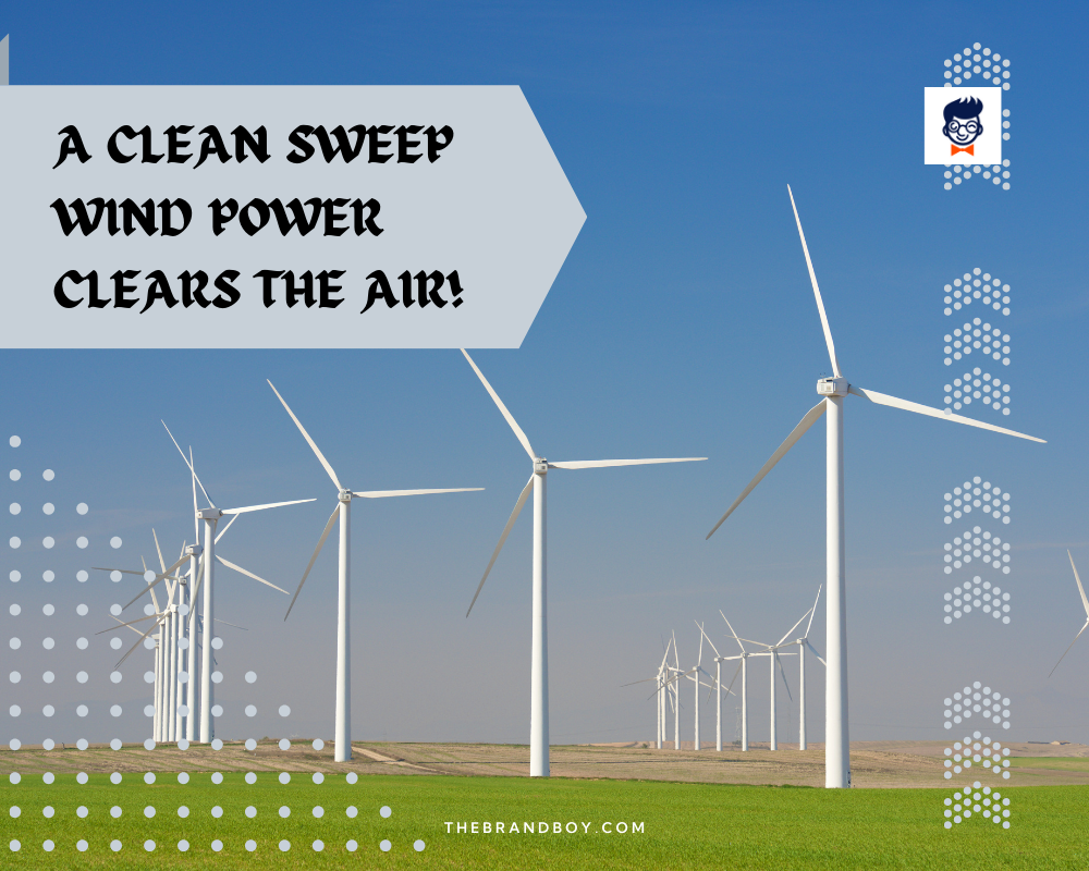 743 Best Wind Energy Slogans And Taglines Generator Guide Windmill Wind Energy Slogans