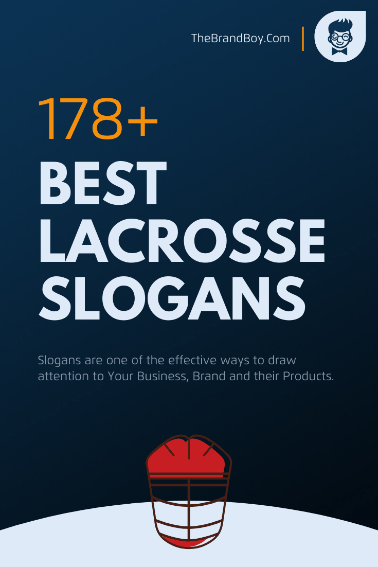 180+ Amazing Lacrosse Slogans And Sayings BrandBoy
