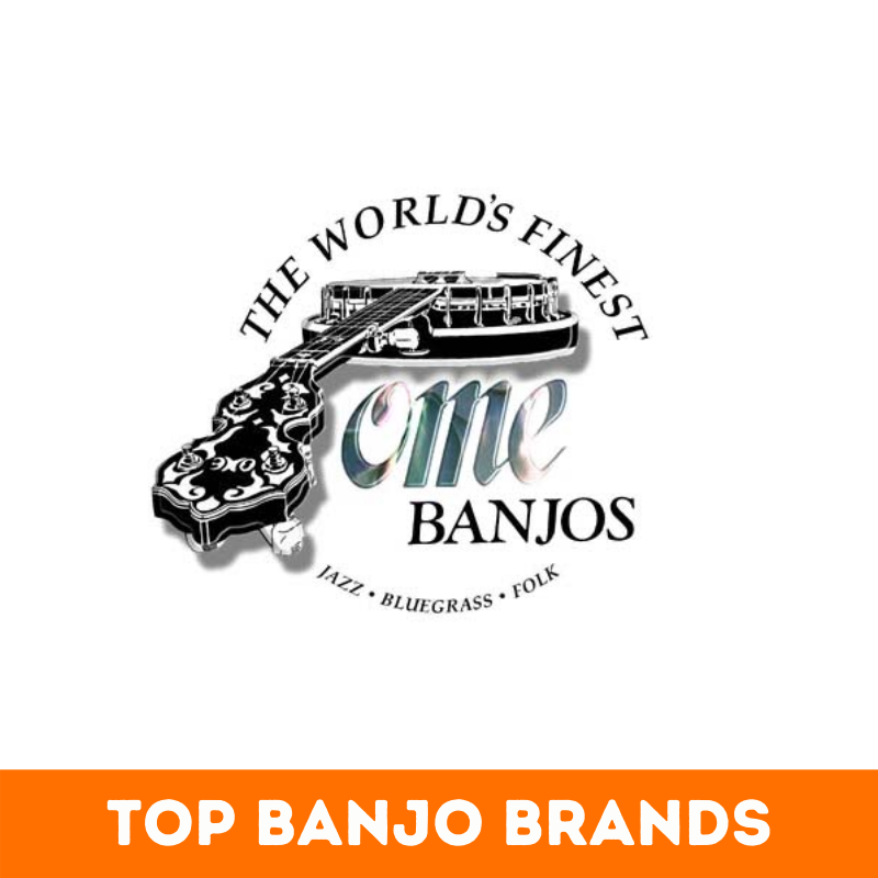 Top 27+ Best Banjo Brands in the World