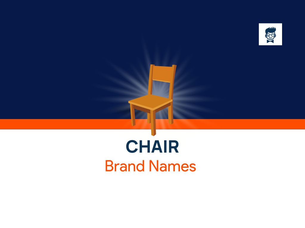 500 Catchy Chair Brand Name Ideas BrandBoy 500 Catchy Chair Brand Name Ideas BrandBoy