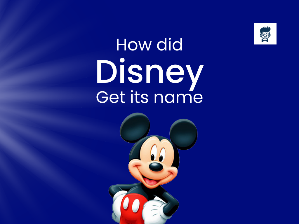 how-did-disney-get-its-name-magical-beginnings-brandboy