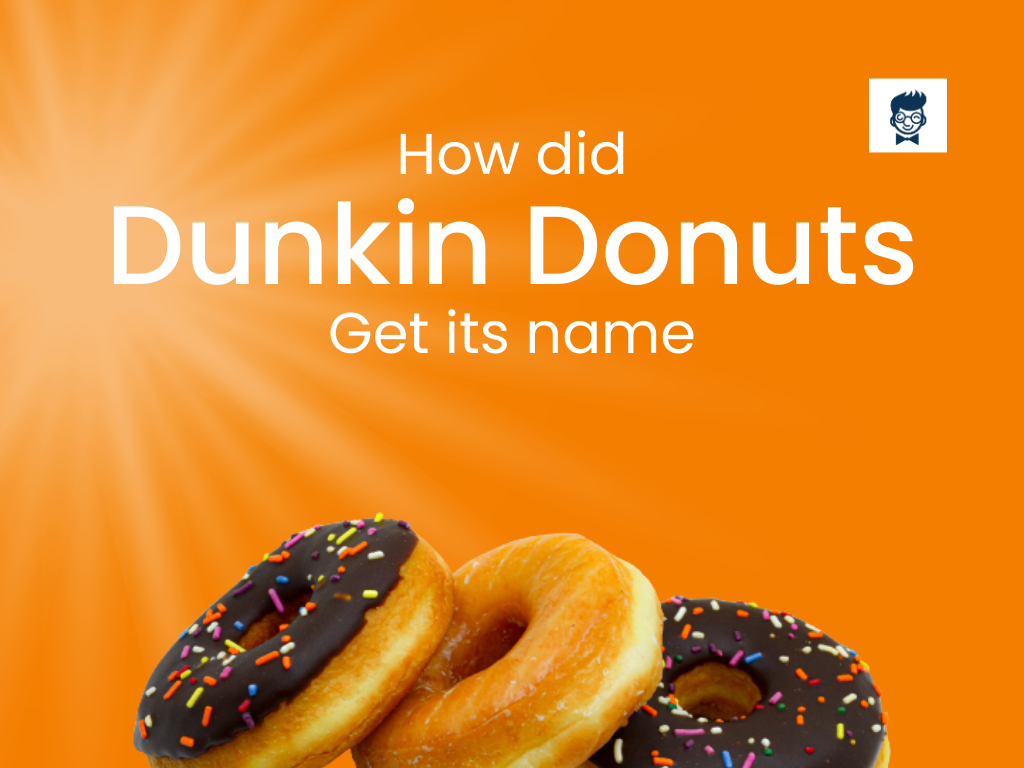 How Did Dunkin Donuts Get Its Name Sweet Beginnings BrandBoy