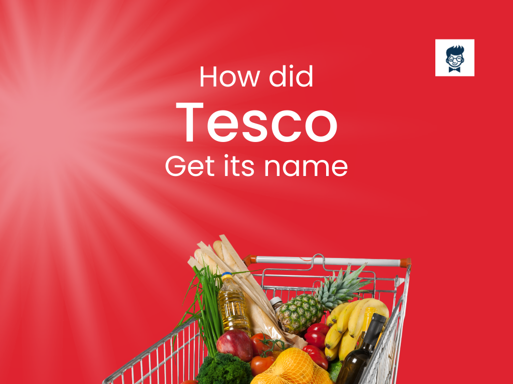 how-did-tesco-get-its-name-retail-revolution-brandboy