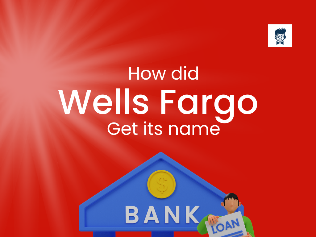 how-did-wells-fargo-get-its-name-banking-beginnings-brandboy