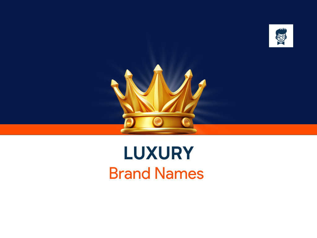 560 Best Luxury Brand Name Ideas