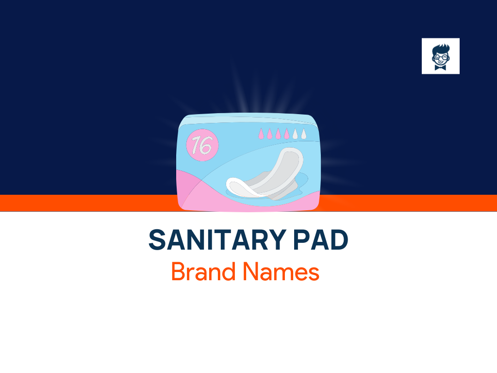 1650+ Unique Sanitary Pad Brand Name Ideas (Generator + Guide) BrandBoy