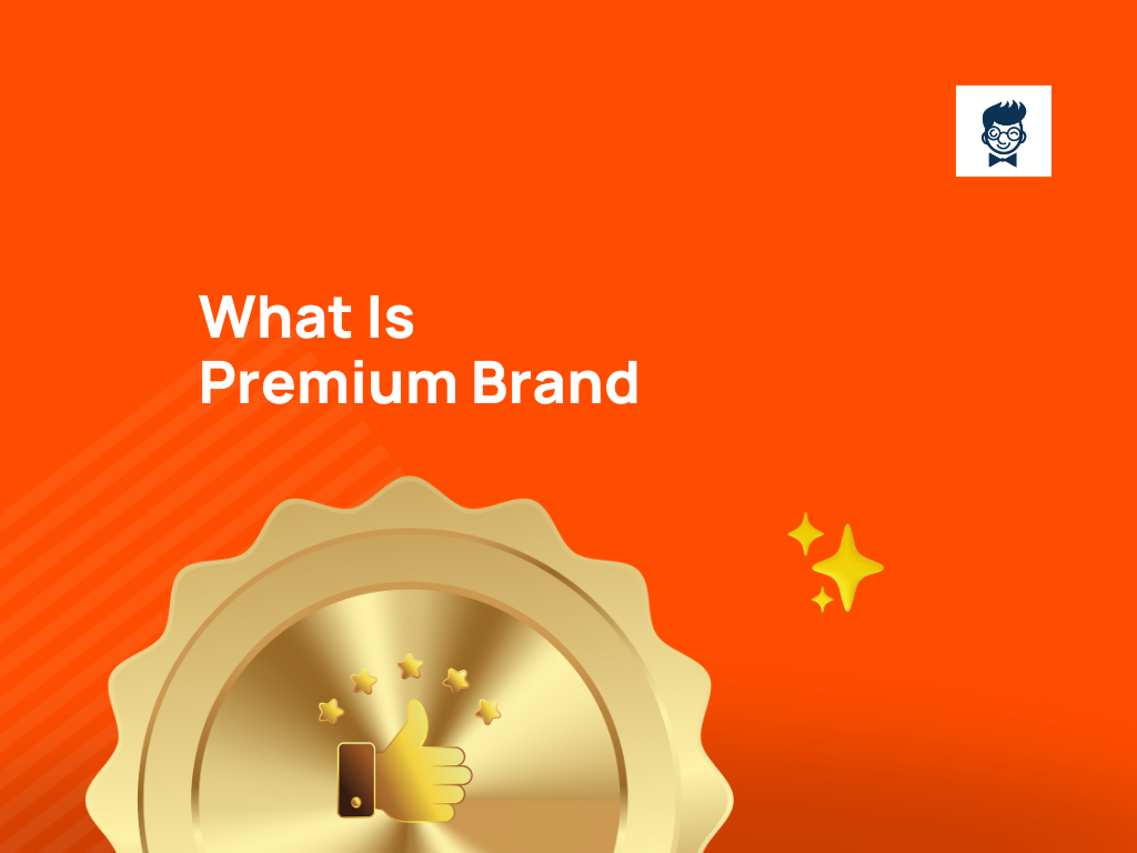 Premium Brand Examples