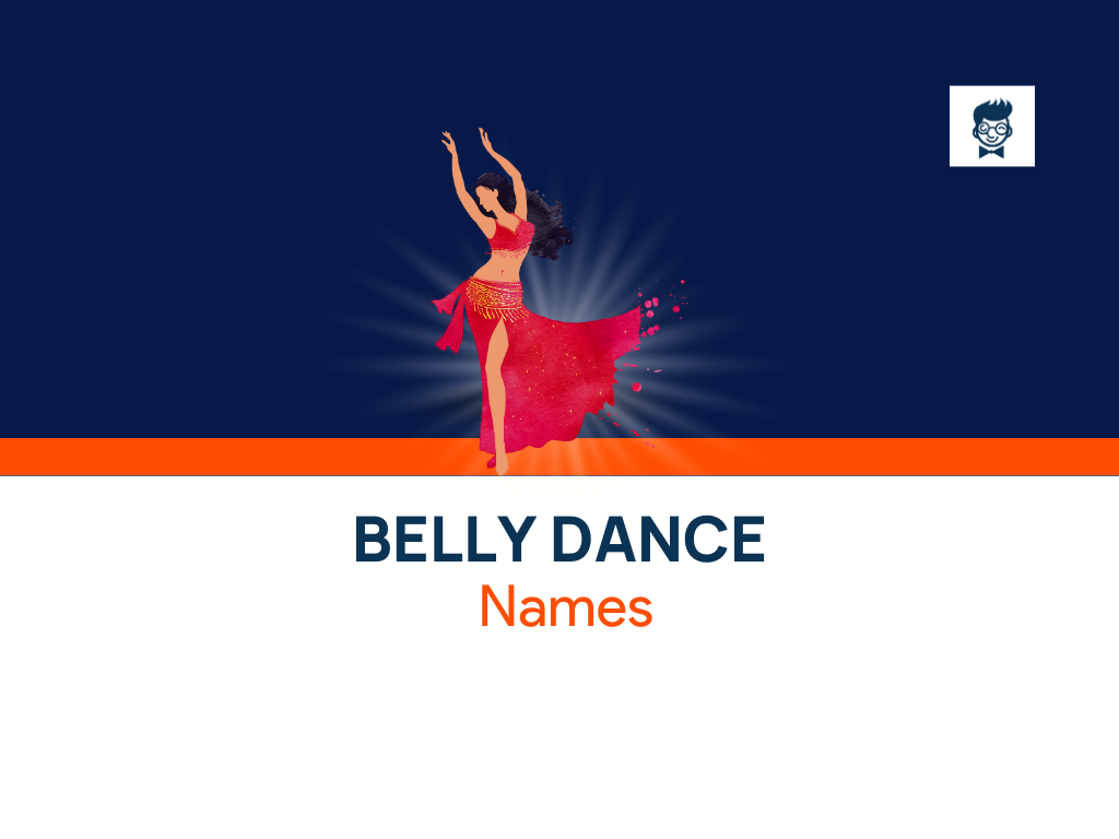 belly-dance-names-378-catchy-and-cool-names-thebrandboy-com