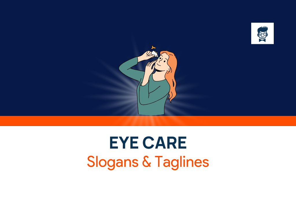 879+ Best Eye Care Slogans