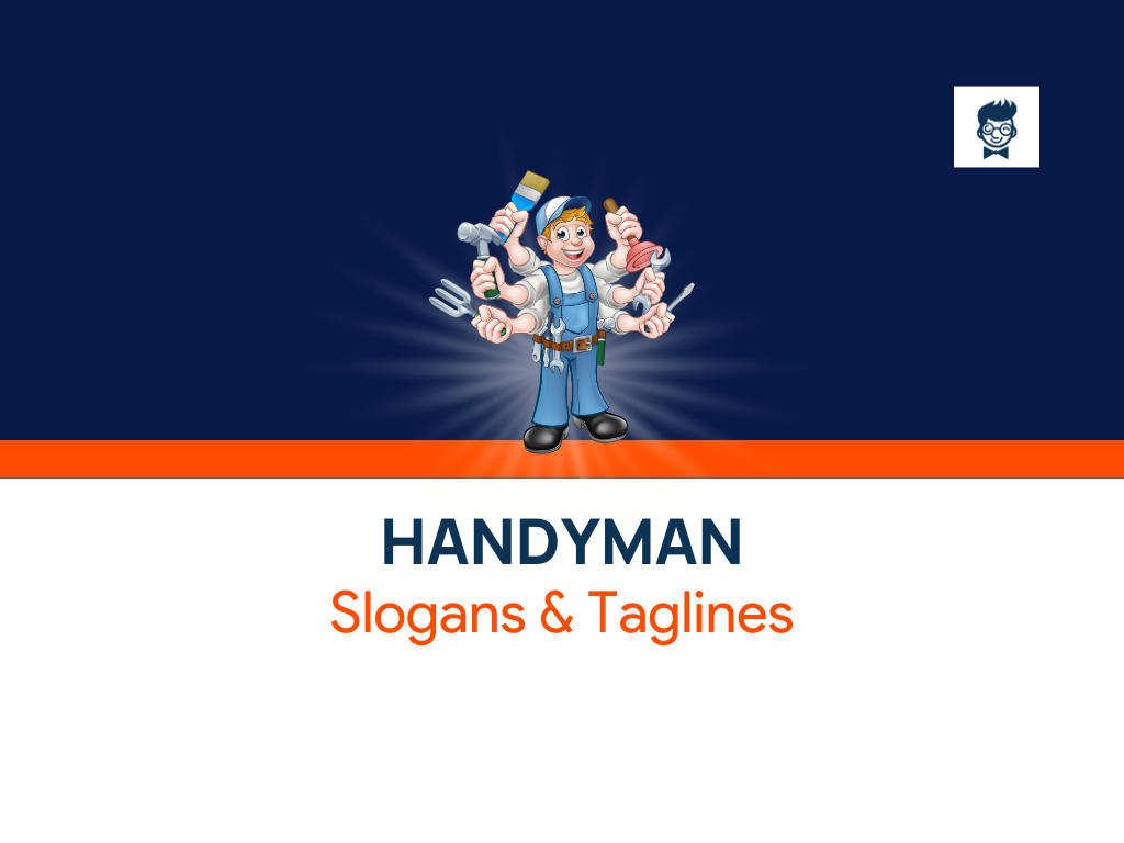 751+ Best Handyman Slogans And Taglines (Generator + Guide
