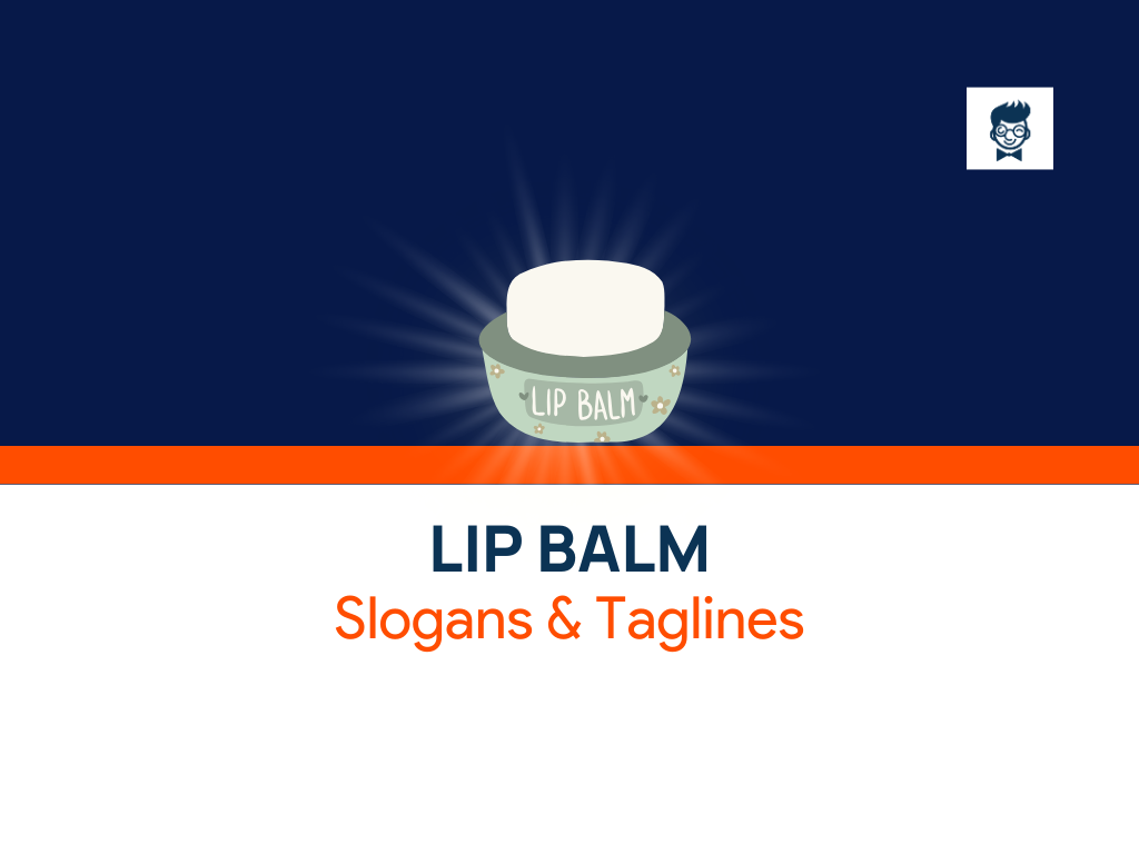 781+ Creative Lip Balm Slogans to Make Your Brand Shine!