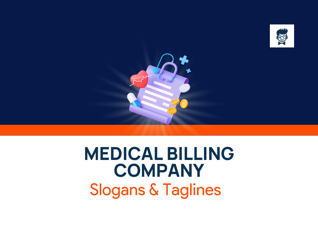 741+ Catchy Medical Billing Company Slogans and Taglines (Generator