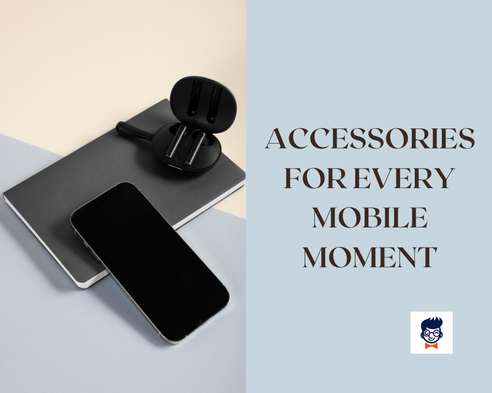 814+ Catchy Mobile Accessories Slogans And Taglines To Boost Your Brand