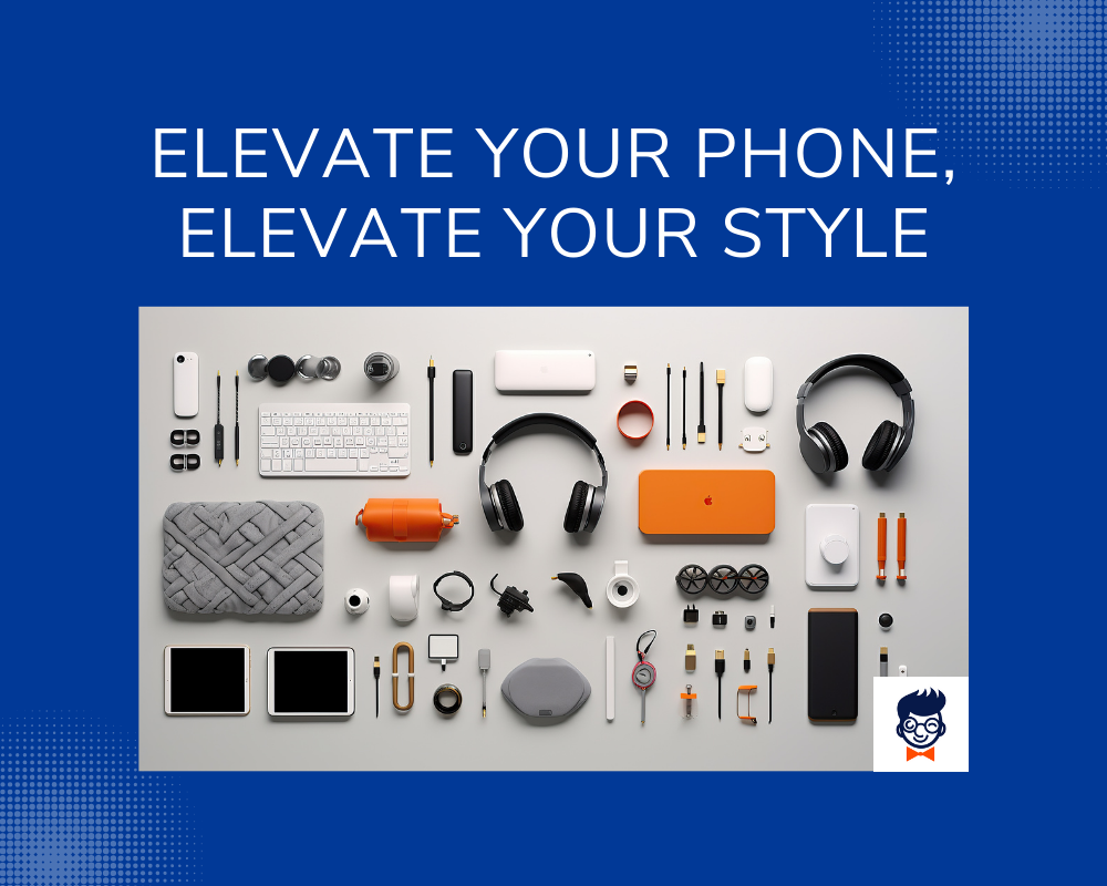 814+ Catchy Mobile Accessories Slogans And Taglines To Boost Your Brand